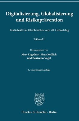 Digitalisierung, Globalisierung und Risikoprävention.