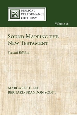 Sound Mapping the New Testament, Second Edition