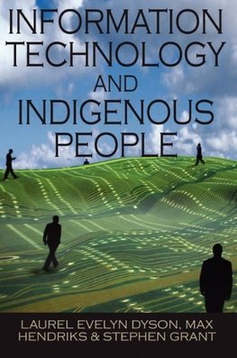 Information Technology and Indigenous People