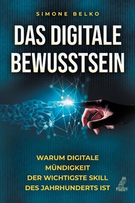 Das digitale Bewusstsein