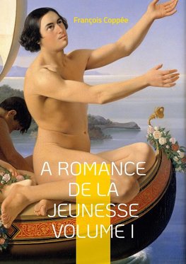 A Romance De La Jeunesse