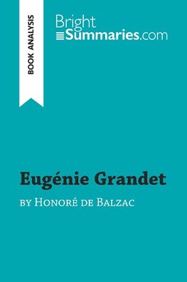 Eugénie Grandet by Honoré de Balzac (Book Analysis)