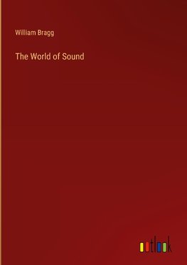 The World of Sound