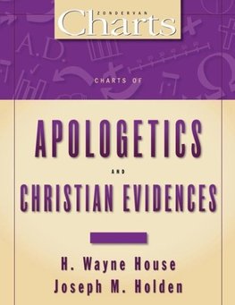 Charts of Apologetics and Christian Evidences