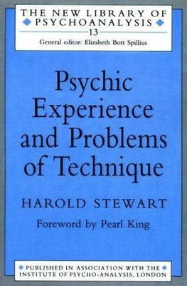 Stewart, H: Psychic Experience and Problems of Technique