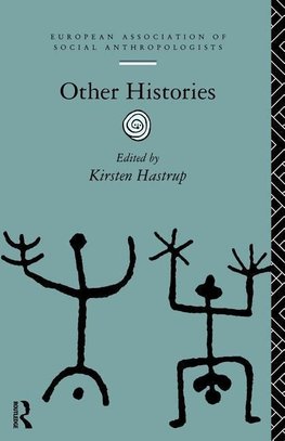 Hastrup, K: Other Histories