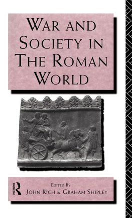 War and Society in the Roman World