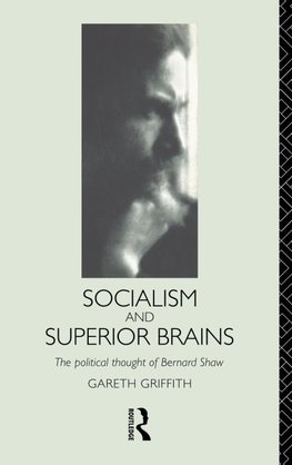 Socialism and Superior Brains