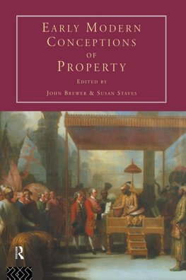 Early Modern Conceptions of Property