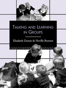 Bennett, N: Talking and Learning in Groups