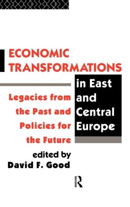 Economic Transformations in East and Central Europe