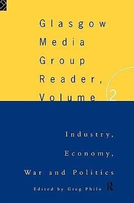 Philo, G: Glasgow Media Group Reader, Vol. II