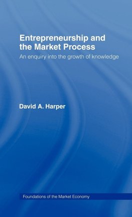 Entrepreneurship and the Market Process