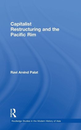 Capitalist Restructuring and the Pacific Rim