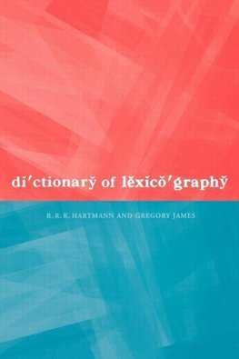 Hartmann, R: Dictionary of Lexicography