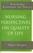 Draper, P: Nursing Perspectives on Quality of Life