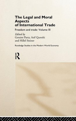 The Legal and Moral Aspects of International Trade