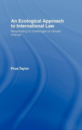 An Ecological Approach to International Law