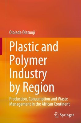 Plastic and Polymer Industry by Region