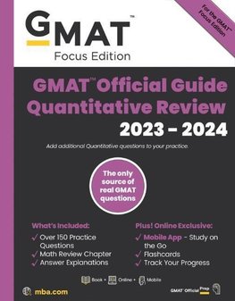 GMAT Official Guide Quantitative Review 2023-2024, Focus Edition