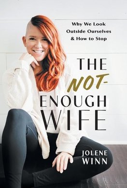 The Not-Enough Wife