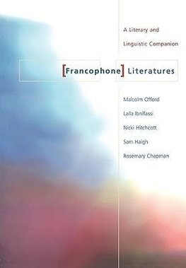 Chapman, R: Francophone Literatures