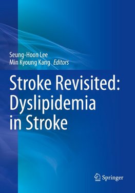 Stroke Revisited: Dyslipidemia in Stroke