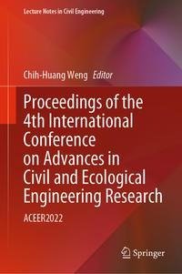 Proceedings of the 4th International Conference on Advances in Civil and Ecological Engineering Research