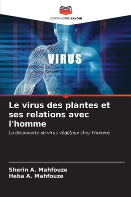 Le virus des plantes et ses relations avec l'homme