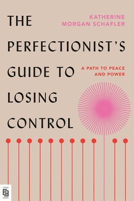 The Perfectionist's Guide