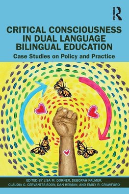 Critical Consciousness in Dual Language Bilingual Education