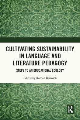 Cultivating Sustainability in Language and Literature Pedagogy