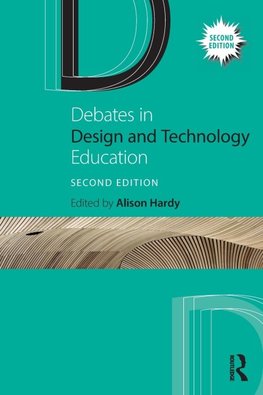 Debates in Design and Technology Education