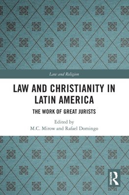 Law and Christianity in Latin America