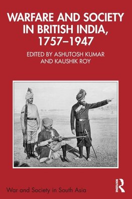 Warfare and Society in British India, 1757-1947