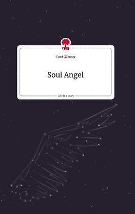 Soul Angel. Life is a Story - story.one