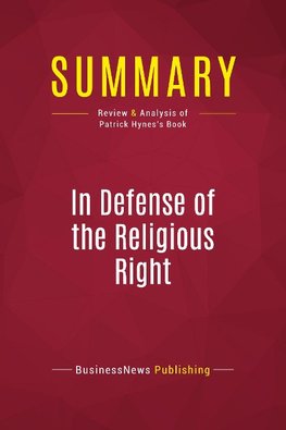 Summary: In Defense of the Religious Right