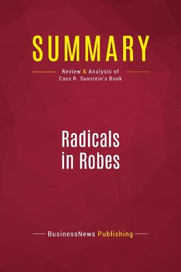 Summary: Radicals in Robes