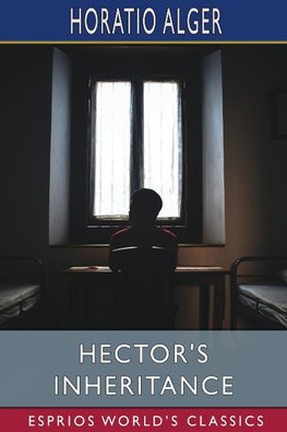 Hector's Inheritance (Esprios Classics)