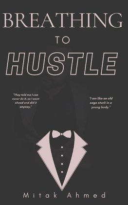 Breathing to Hustle