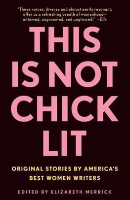 This Is Not Chick Lit