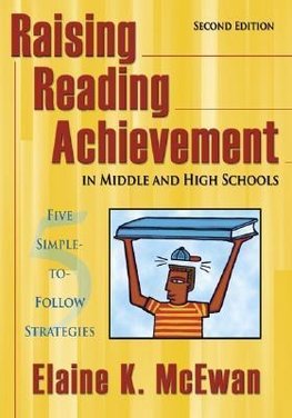 McEwan, E: Raising Reading Achievement in Middle and High Sc