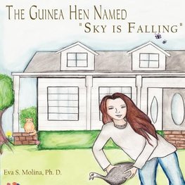 The Guinea Hen Named "Sky is Falling"