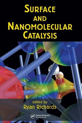 Surface and Nanomolecular Catalysis