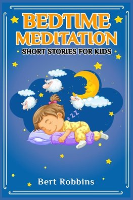 Bedtime Meditation Short Stories for Kids