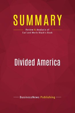 Summary: Divided America