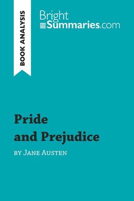 Pride and Prejudice by Jane Austen (Book Analysis)