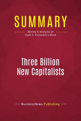 Summary: Three Billion New Capitalists