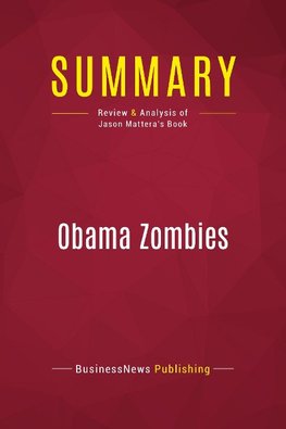 Summary: Obama Zombies