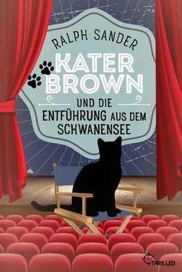 Kater Brown und die Entführung aus dem Schwanensee